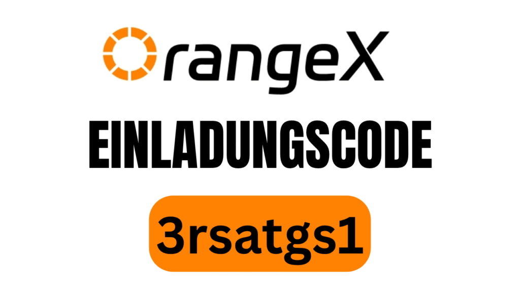 OrangeX Einladungscode