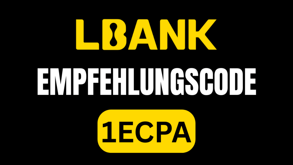 Lbank Empfehlungscode