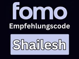 Fomo App Empfehlungscode